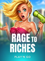 Rage to Riches