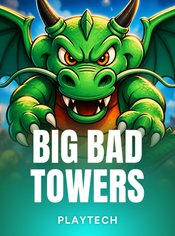 Big Bad Towers