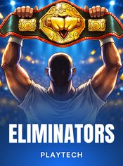 Eliminators