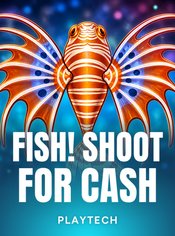 FISH! Shoot For Cash