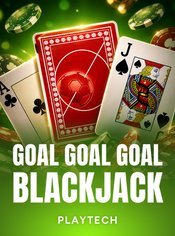 Goal Goal Goal Blackjack