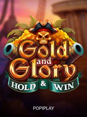 Gold And Glory Hold and Win slot by Popiplay
