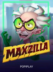 Maxzilla slot by Popiplay
