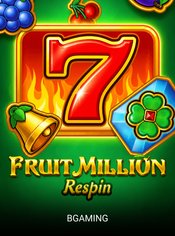Fruit Million Respin slot by BGaming