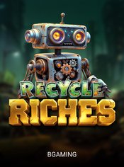 Recycle Riches slot by BGaming