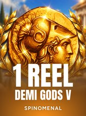 1 Reel - Demi Gods V