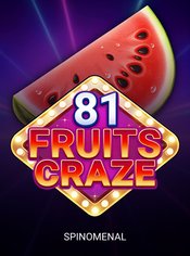 81 Fruits Craze slot by Spinomenal
