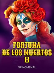 Fortuna de los Muertos II slot by Spinomenal