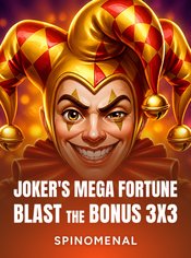 Joker’s Mega Fortune - Blast The Bonus 3x3