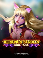 Kitsune's Scrolls - Nine Tails slot by Spinomenal