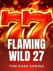 Flaming Wild 27