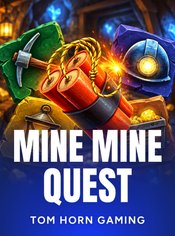 Mine Mine Quest
