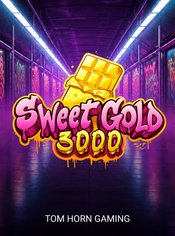Sweet Gold 3000 slot by Tom Horn Gaming