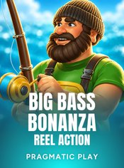 Big Bass Bonanza - Reel Action