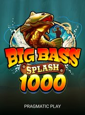 Big Bass Splash 1000 slot by Pragmatic Play