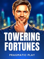 Towering Fortunes