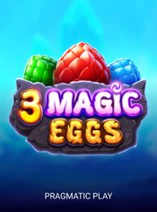 3 Magic Eggs slot by Pragmatic Play