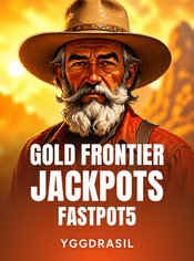 Gold Frontier Jackpots Fastpot5