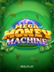 Mega Money Machine slot by Reel Play