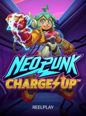 Neopunk Charge Up slot by Reel Play